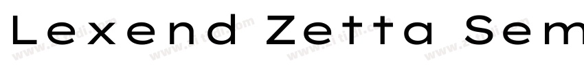 Lexend Zetta SemiBol字体转换